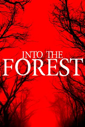 Into the Forest poster