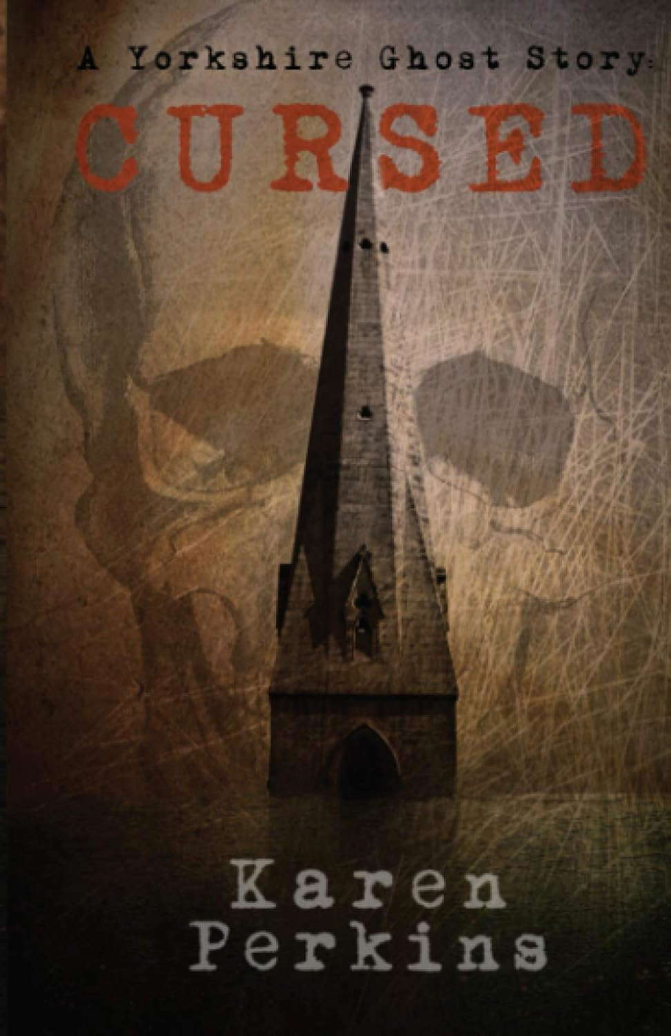 Cursed: A Yorkshire Ghost Story (Ghosts of Thores-Cross) poster