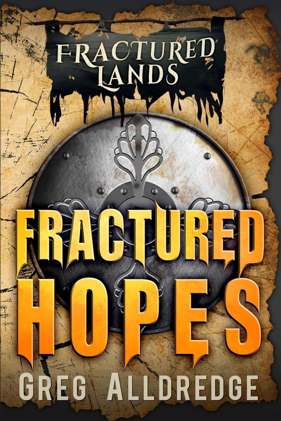 Fractured Hopes: A Dark Fantasy (Fractured Lands) poster