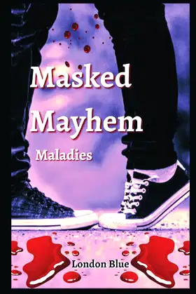 Masked Mayhem: Maladies poster