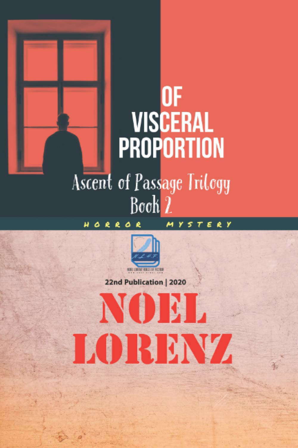 Ascent of Passage Trilogy: Of Visceral Proportion (Horror Mystery) poster