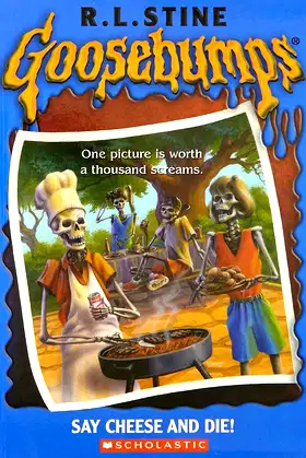 Say Cheese and Die! (Goosebumps) poster