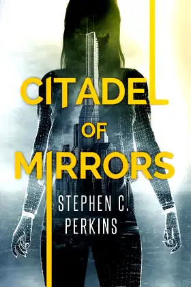 Citadel of Mirrors poster