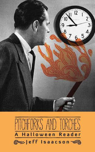 Pitchforks and Torches: A Halloween Reader poster