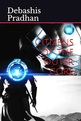 Citizens of the outer core poster