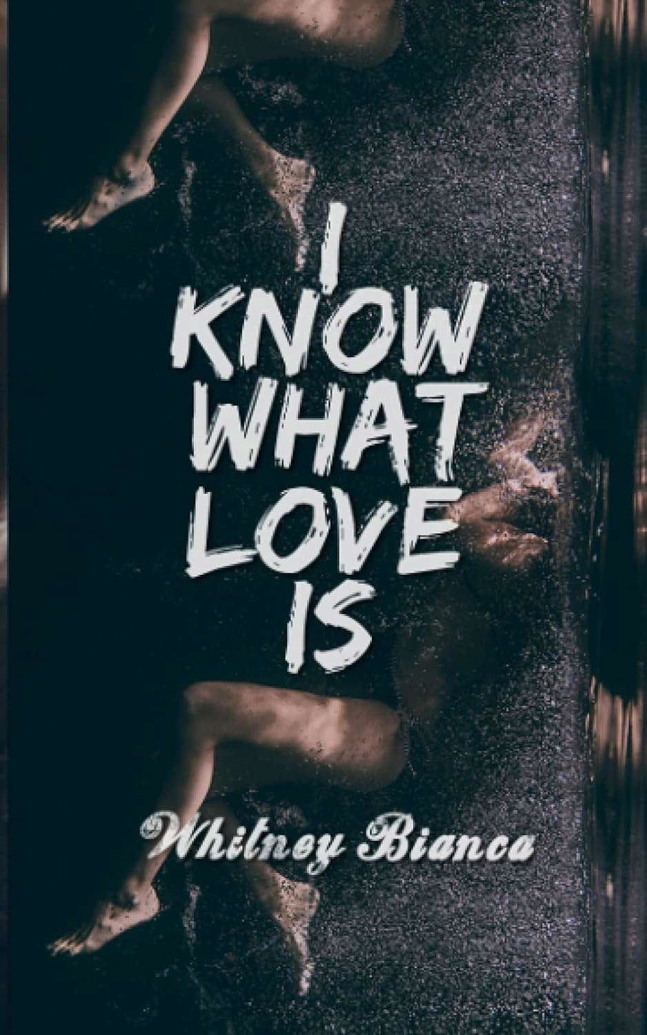I Know What Love Is poster