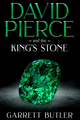 David Pierce and the King's Stone poster