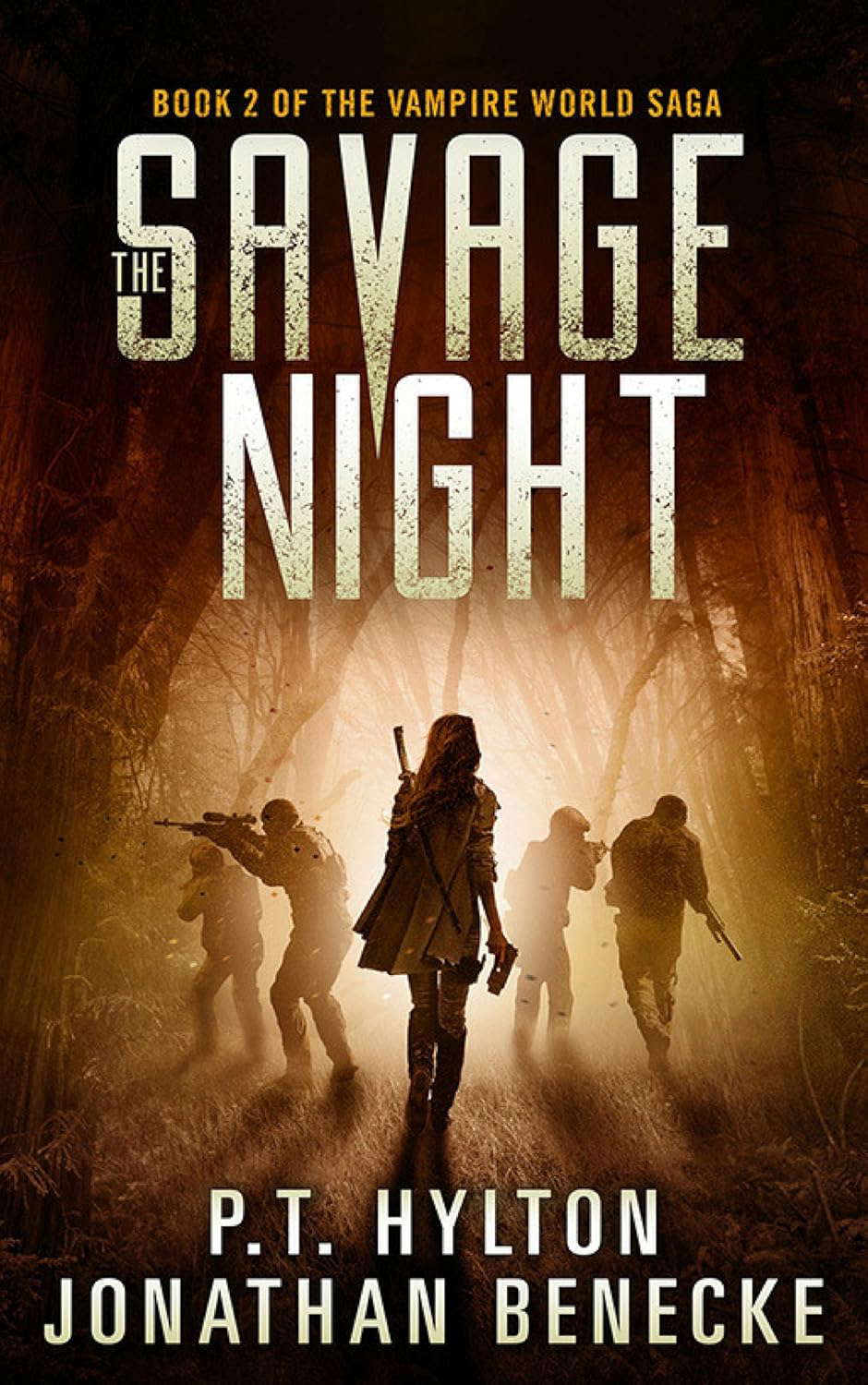 The Savage Night (The Vampire World Saga Book 2) poster