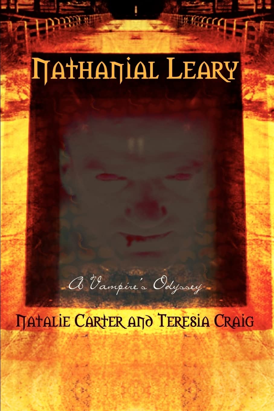 Nathanial Leary: A Vampire's Odyssey poster