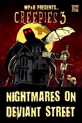 Creepies 3: Nightmares on Deviant Street poster