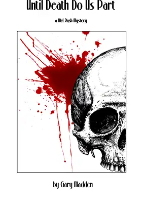Until Death Do Us Part (Melody Rush Mysteries Book 2) poster