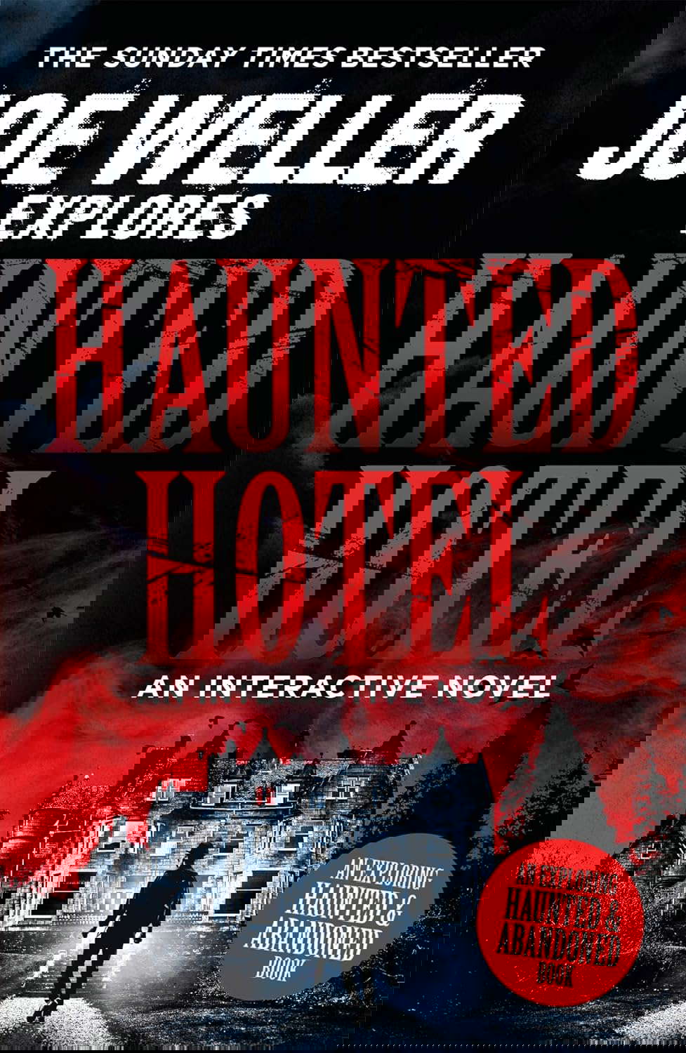 Joe Weller Explores: Haunted Hotel poster