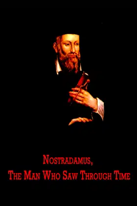 Nostradamus, The Man Who Saw Through Time poster
