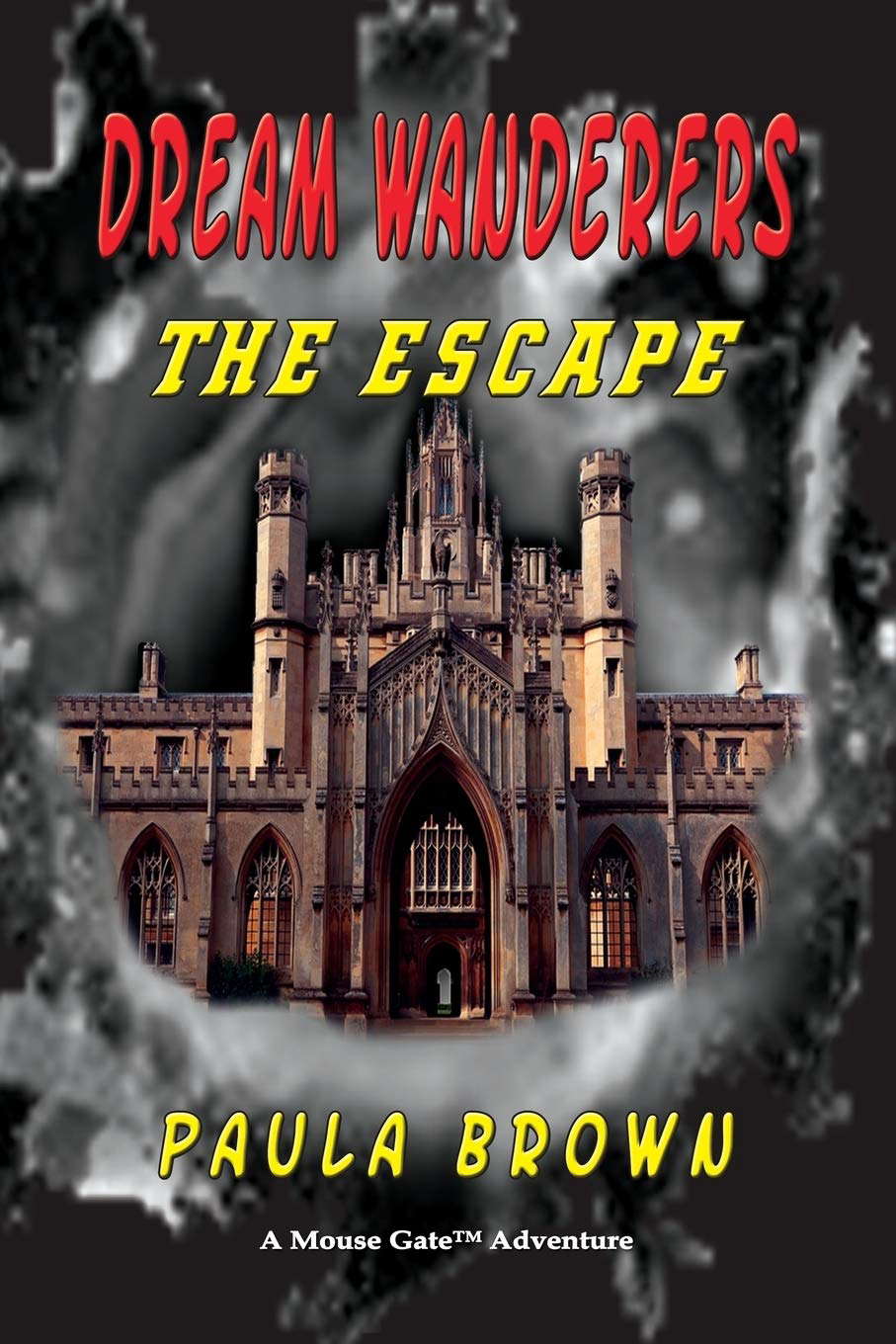 Dream Wanderers The Escape Book 1 poster