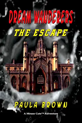 Dream Wanderers The Escape Book 1 poster
