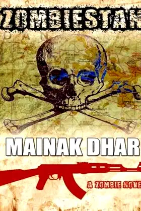Zombiestan: A Zombie Novel poster