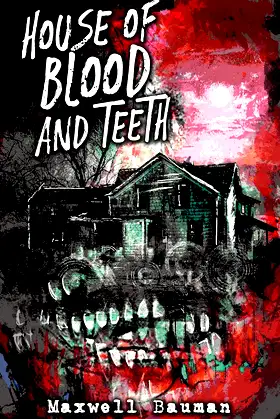 House of Blood and Teeth poster