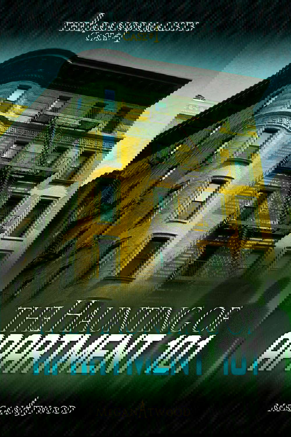 The Haunting of Apartment 101 (The Paranormalists) poster