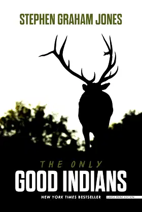 The Only Good Indians poster