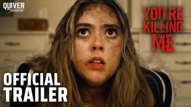 You're Killing Me | Official Trailer poster