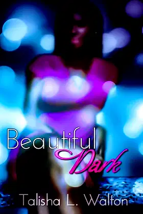Beautiful Dark poster