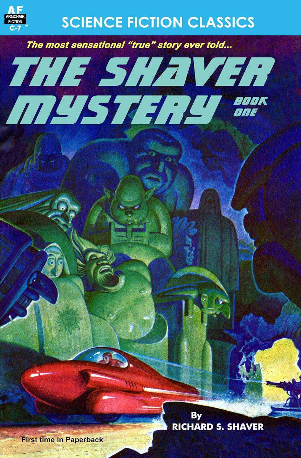 The Shaver Mystery, Book One (Armchair Science Fiction Classics 7) poster