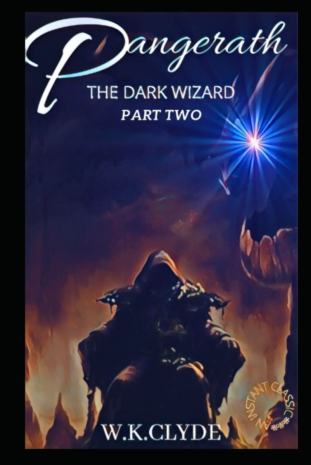 Pangerath: The Dark Wizard Part Two poster