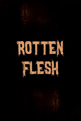 Rotten Flesh - Cosmic Horror Survival Game poster