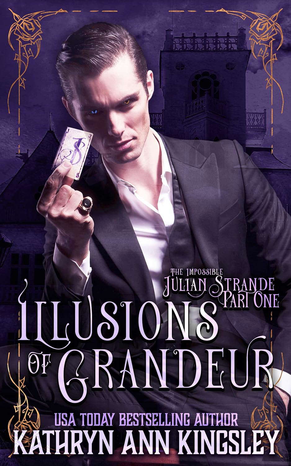 Illusions of Grandeur (The Impossible Julian Strande Book 1) poster