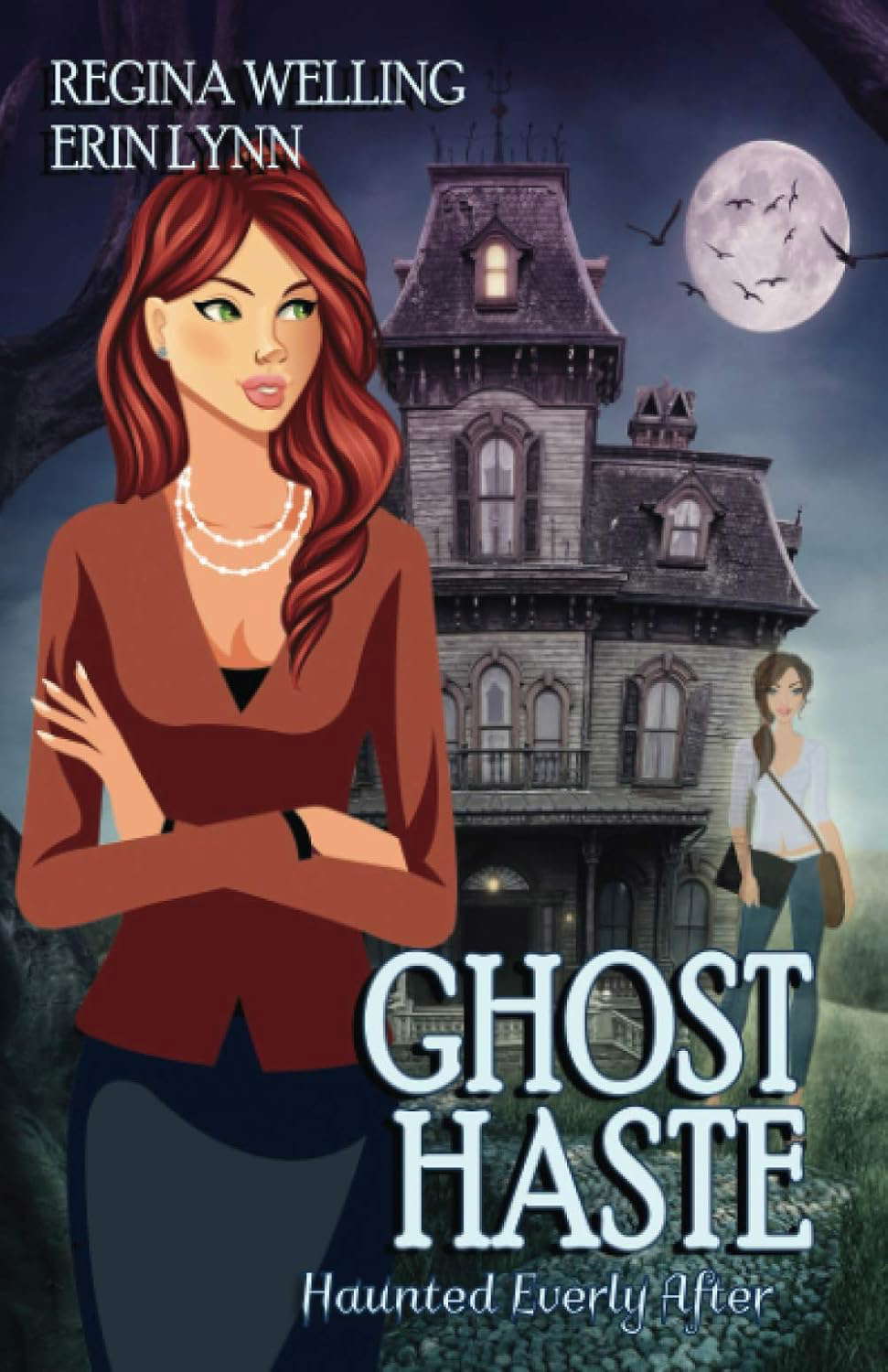 Ghost Haste: A Ghostly Mystery Series (Haunted Everly After) poster