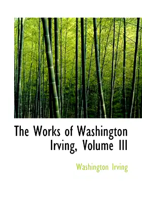 The Works of Washington Irving poster