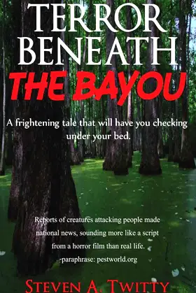 Terror Beneath The Bayou: Cajuns Versus Aliens poster