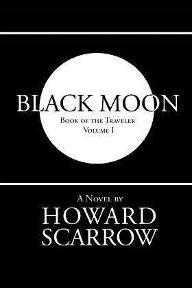 Black Moon: Book of the Traveler poster