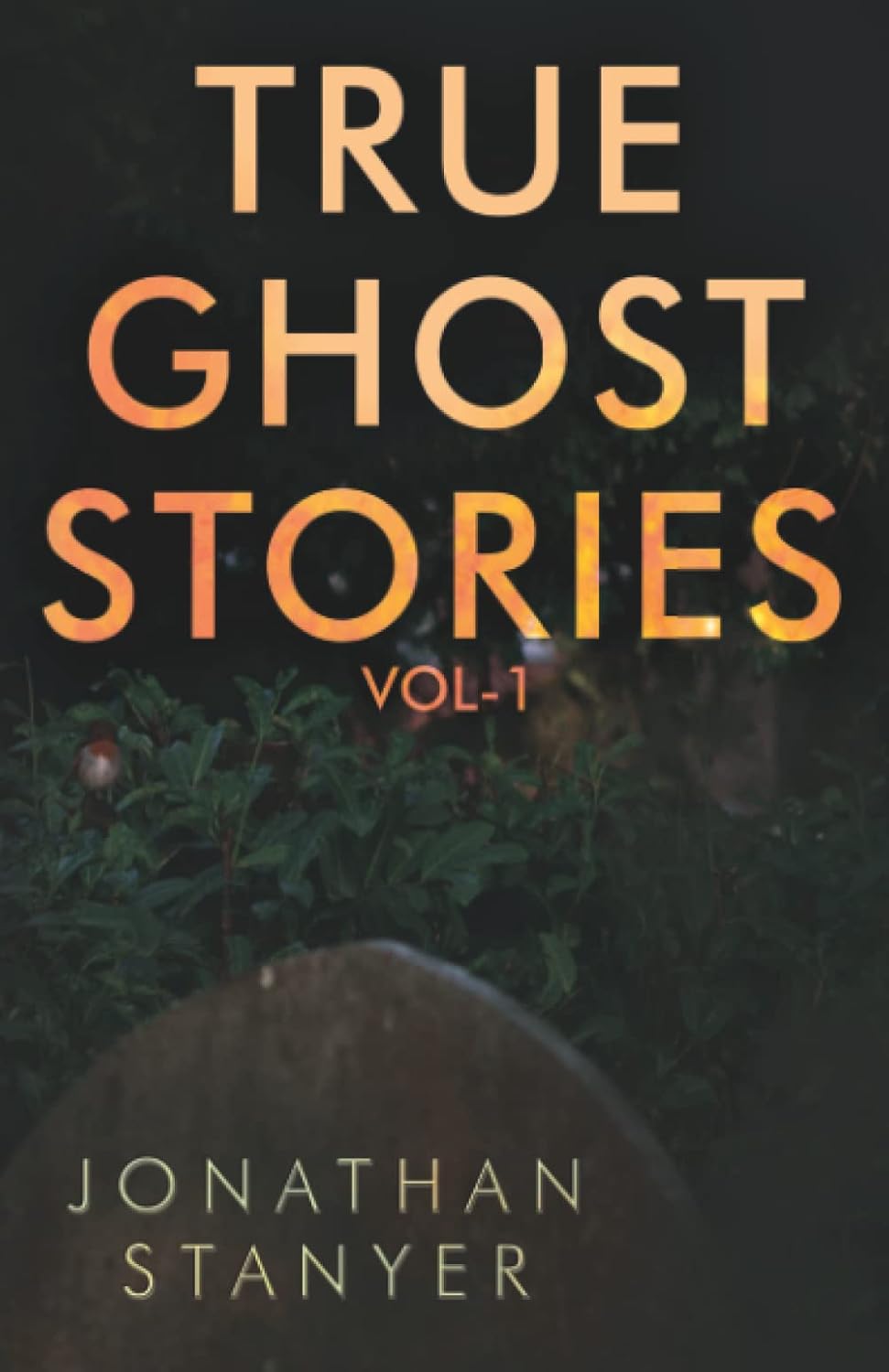 True Ghost Stories: Vol 1 poster