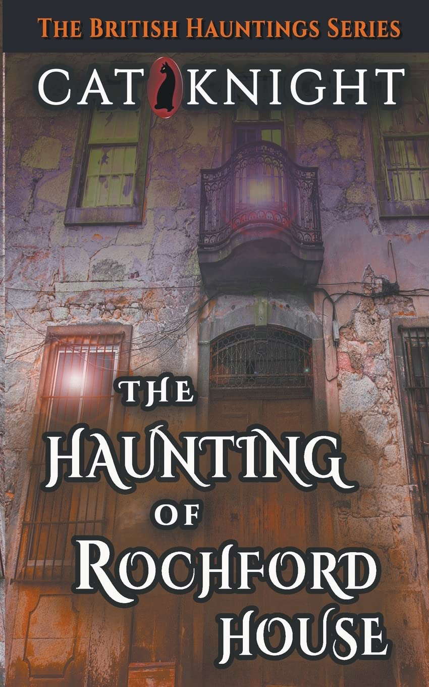 The Haunting of Rochford House (Hauntings of) poster