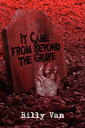 It Came from Beyond the Grave poster