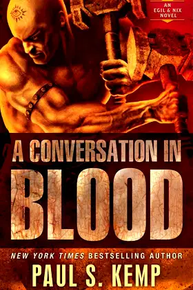 A Conversation in Blood: An Egil & Nix Novel poster
