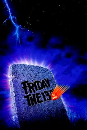 Friday the 13th: The Series poster