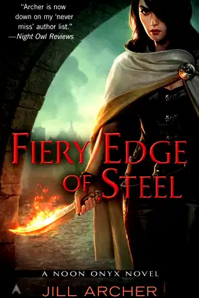 Fiery Edge of Steel (A Noon Onyx Novel) poster