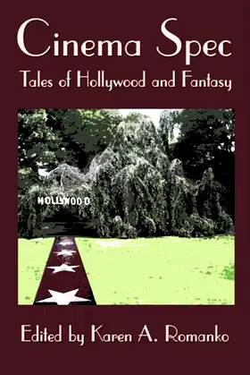 Cinema Spec: Tales of Hollywood and Fantasy poster