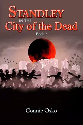 Standley in the City of the Dead: Book 2 poster