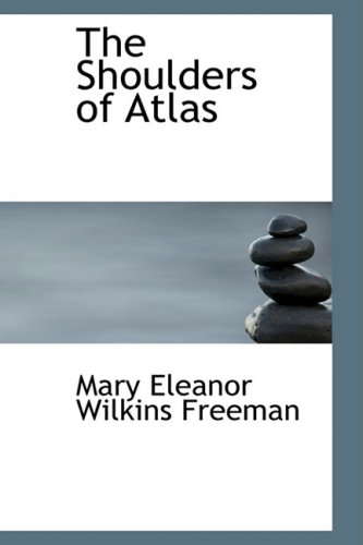 The Shoulders of Atlas: A Novel poster