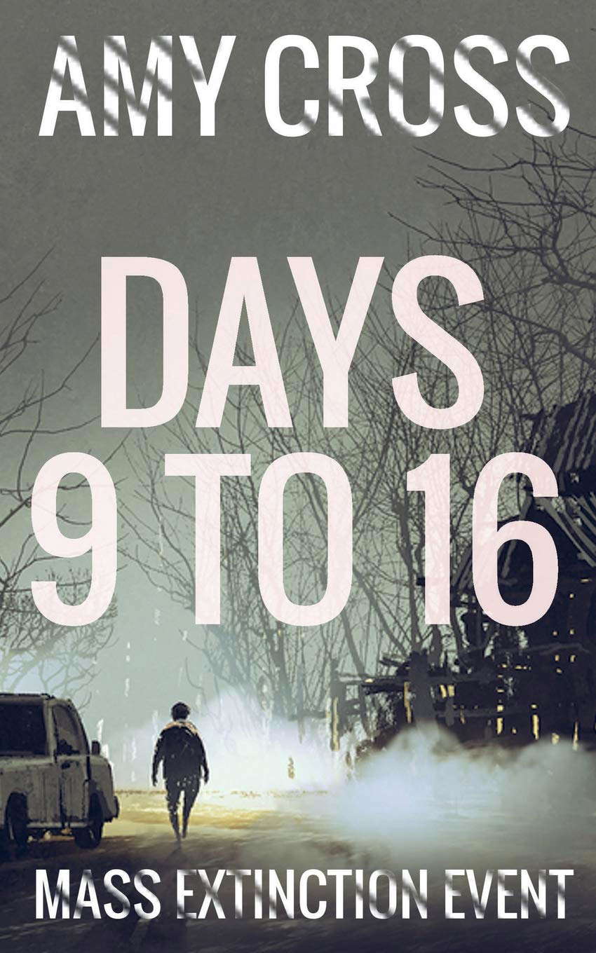 Days 9 to 16 (Mass Extinction Event) poster