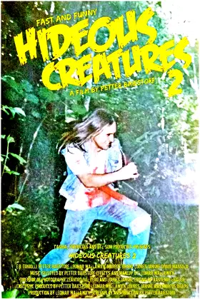 Hideous Creatures 2 poster