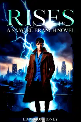 Rises: A Samuel Branch Novel poster
