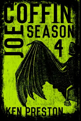 Joe Coffin, Season Four poster