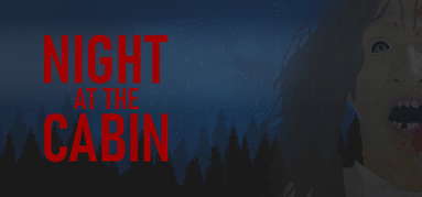 Night at the Cabin capsule