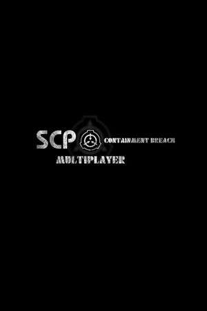 SCP: Containment Breach Multiplayer poster