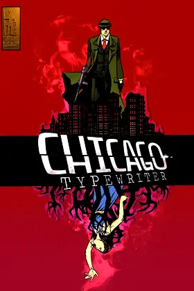 Chicago Typewriter: The Red Ribbon poster