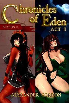 Chronicles of Eden: Season II - Act I poster